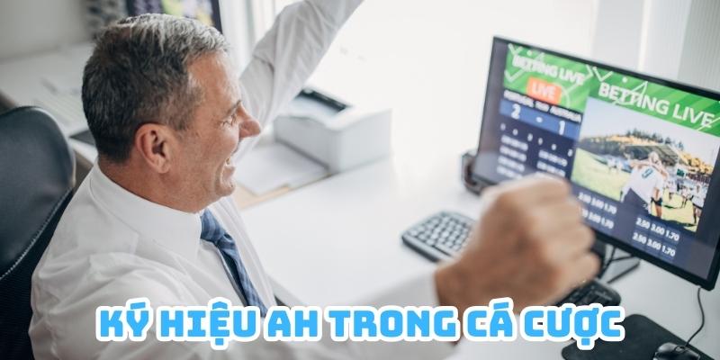 Nhắc đến các kí hiệu trong kèo bóng đá không thể bỏ qua AH