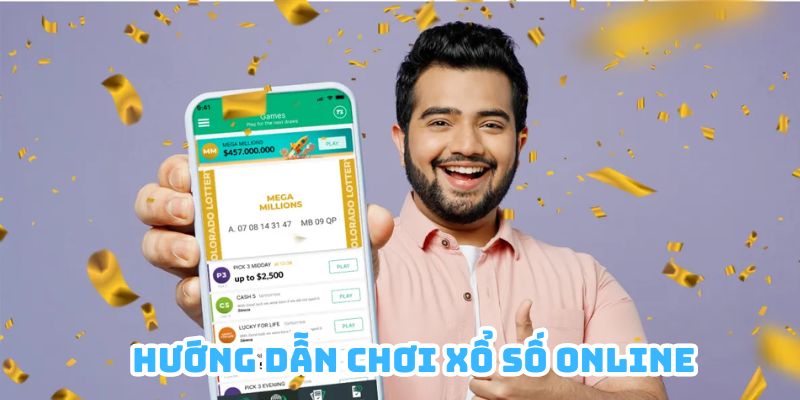 Áp dụng hướng dẫn chơi xổ số online từ cao thủ giúp tăng cơ hội trúng giải