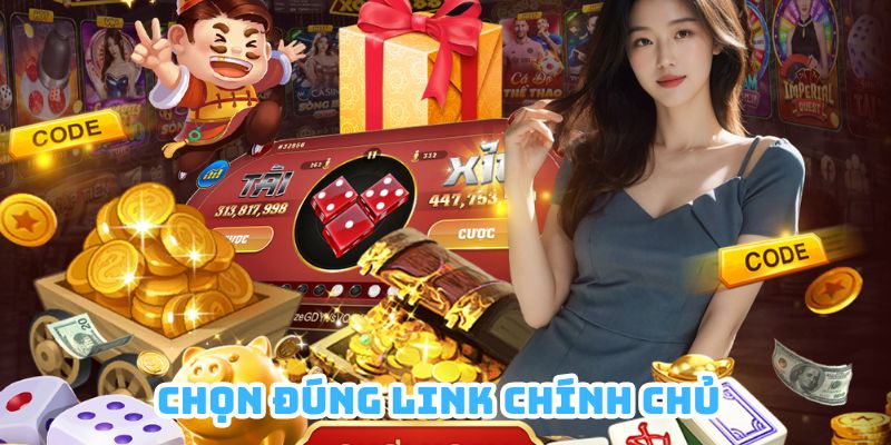 Chọn đúng link truy cập để luôn có trải nghiệm chơi cá cược hoàn hảo